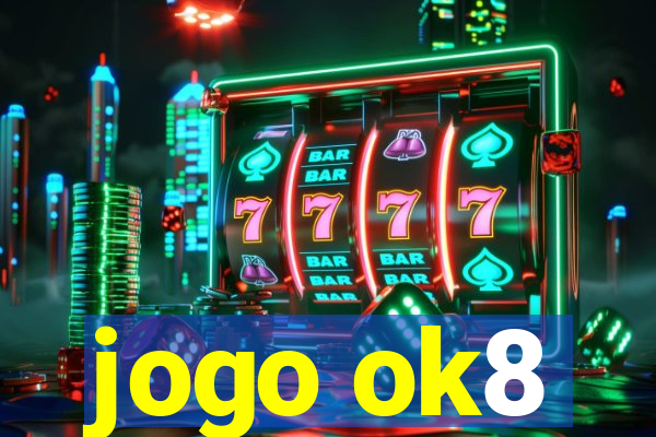 jogo ok8